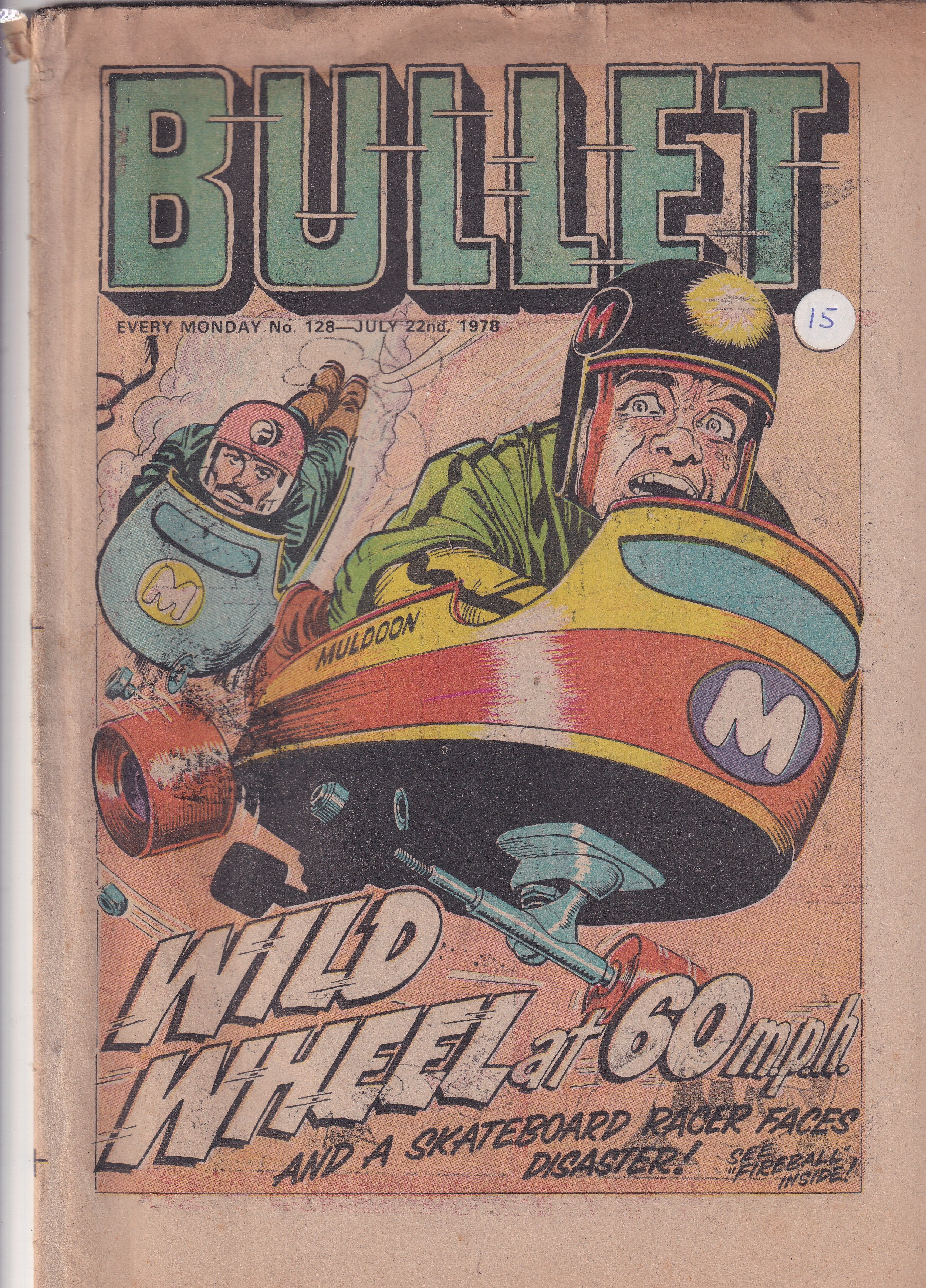 BULLET #128 - Slab City Comics 