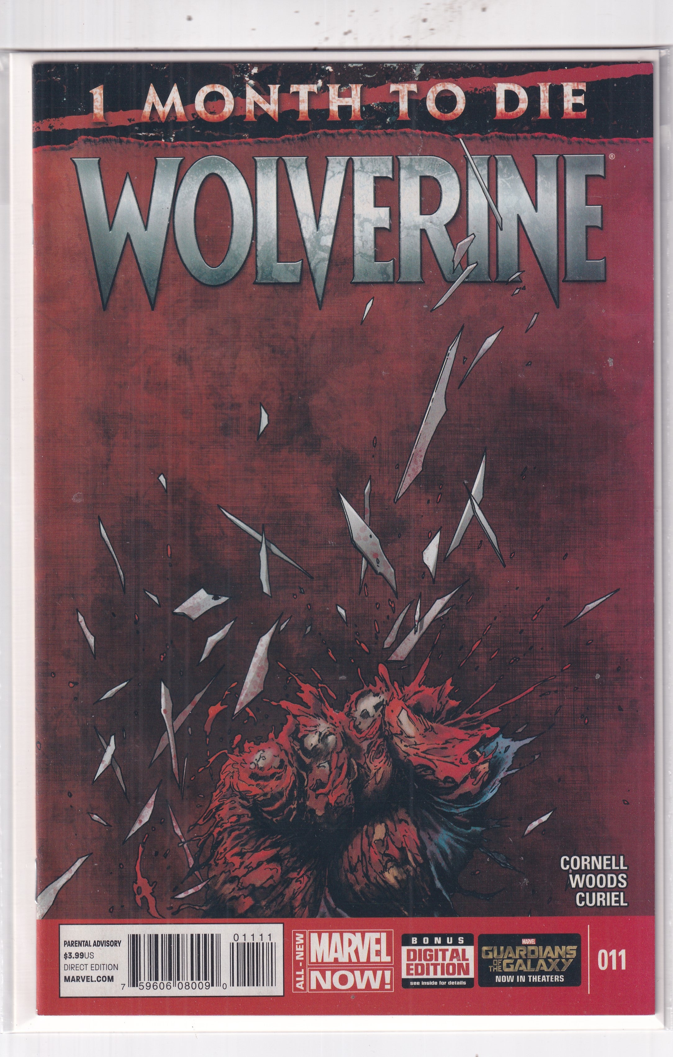 1 MONTH TO DIE WOLVERINE #11 - Slab City Comics 