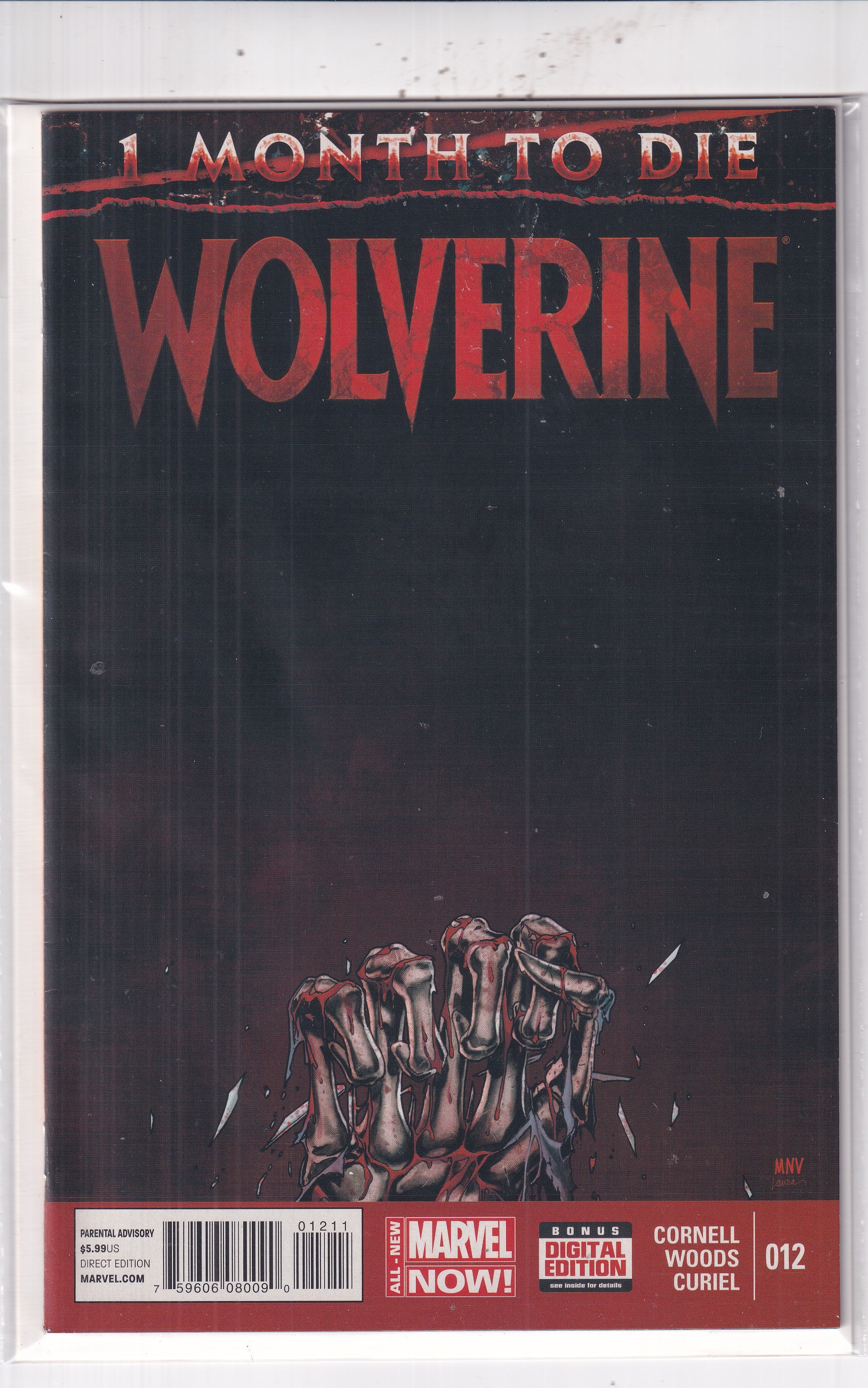 1 MONTH TO DIE WOLVERINE #12 - Slab City Comics 