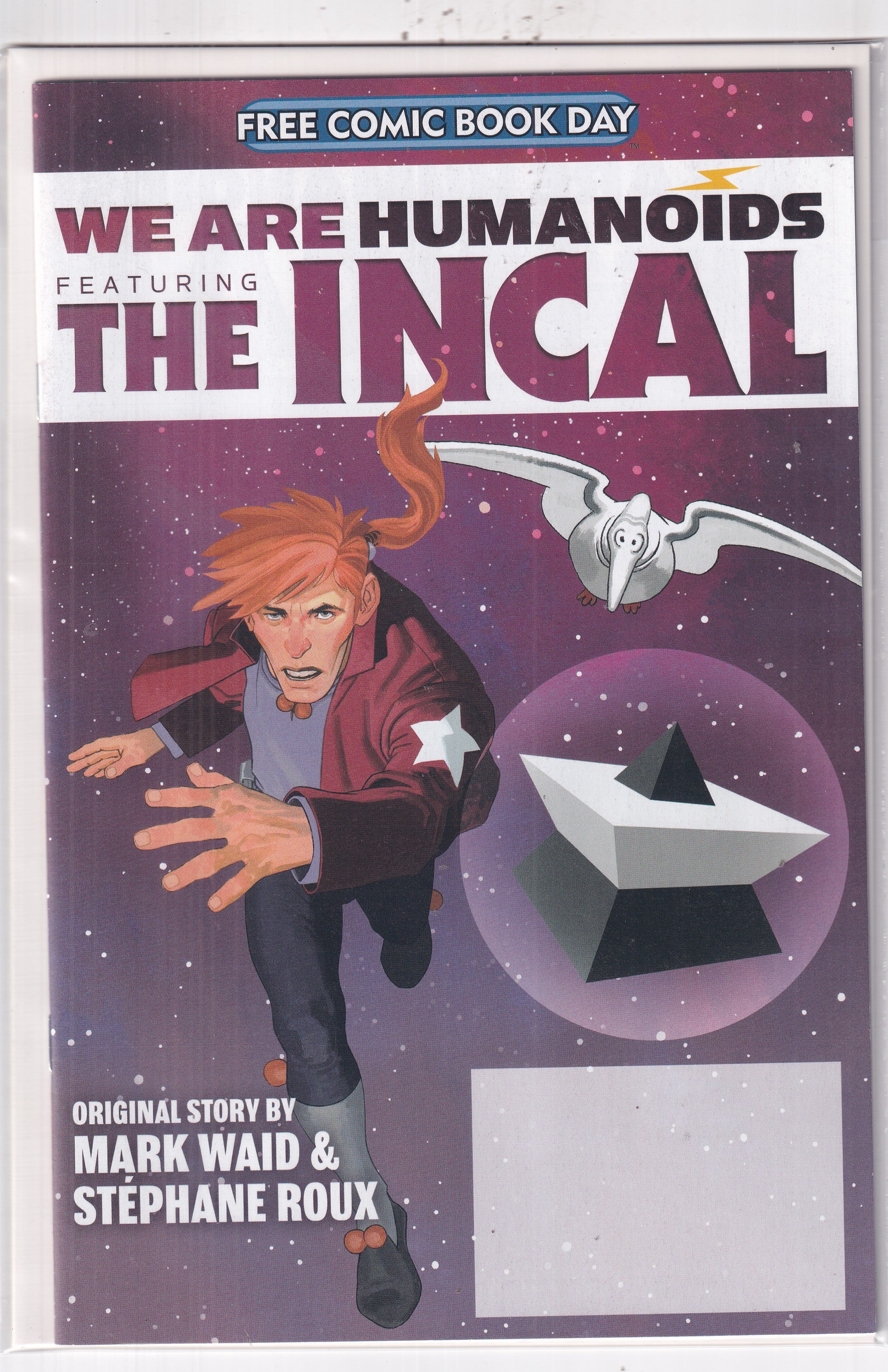 WE ARE HUMANOIDS FEATURING THE INCAL - Slab City Comics 