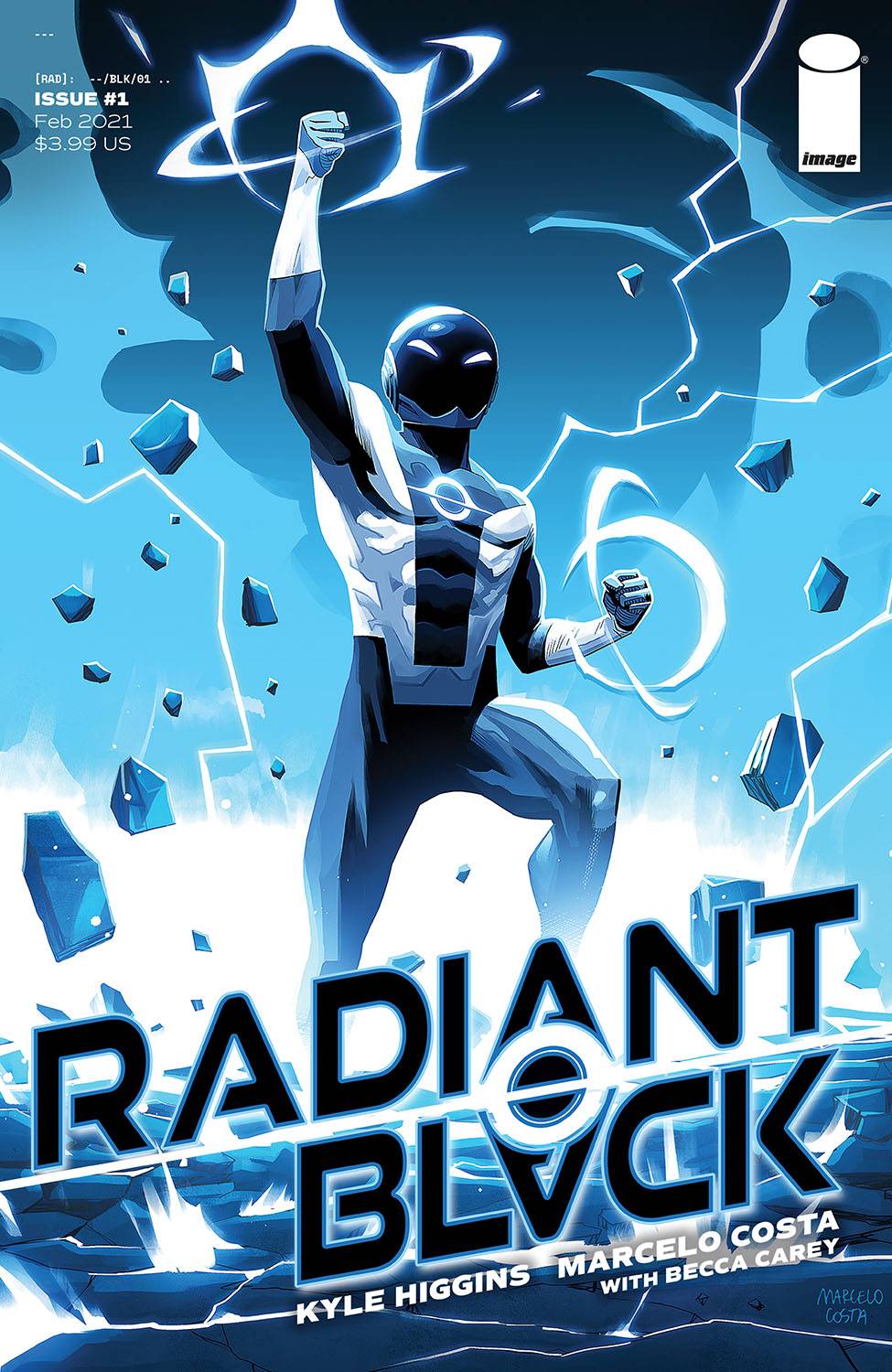 RADIANT BLACK #1 1:10 COSTA VARIANT - Slab City Comics 